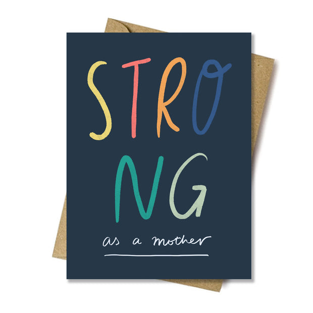 Strong as a Mother Card by Nicola Rowlands